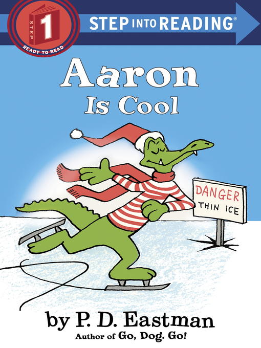 Title details for Aaron is Cool by P.D. Eastman - Available